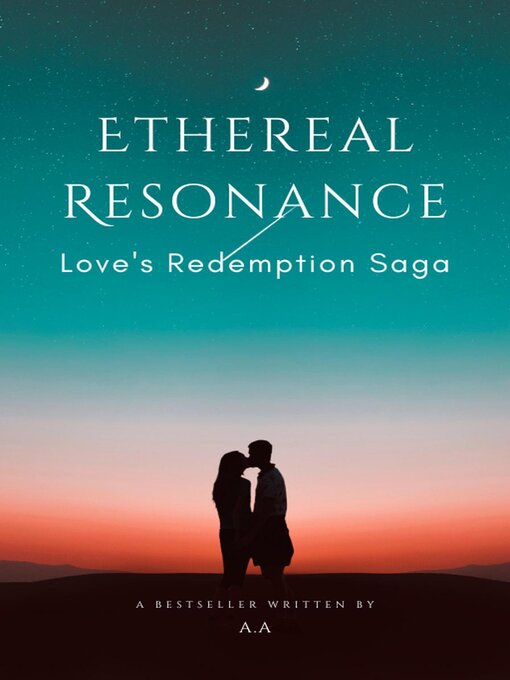 Title details for Ethereal Resonance by AA - Available